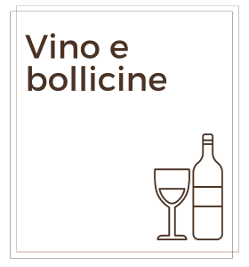 VINI E BOLLICINE