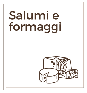 SALUMI E FORMAGGI