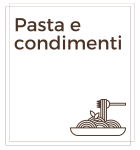 PASTA E CONDIMENTI